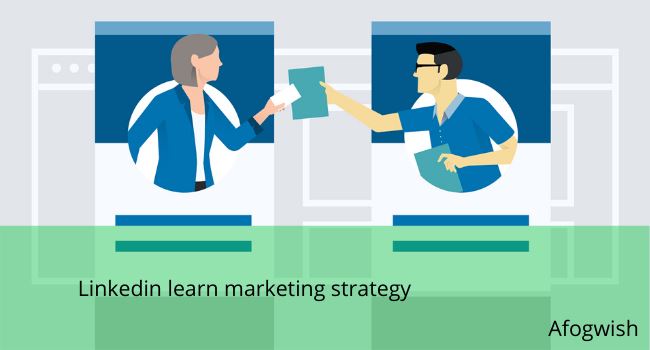 linkedin learn marketing strategy